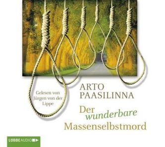 Der wunderbare Massenselbstmord, 4 Audio-CDs