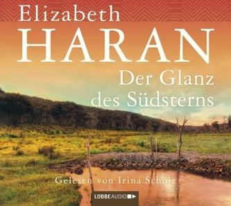 Der Glanz des Südsterns, 6 Audio-CDs