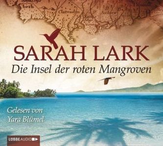 Die Insel der roten Mangroven, 8 Audio-CDs