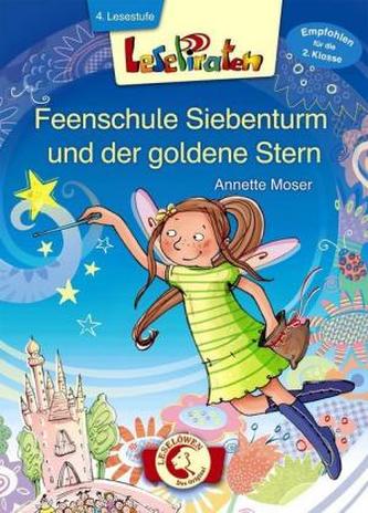 Feenschule Siebenturm und der goldene Stern