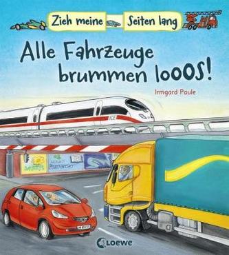 Zieh meine Seiten lang - Alle Fahrzeuge brummen looos!