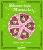 88 zauberhafte Mandalas, Pferde und Ponys
