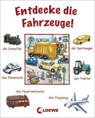 Entdecke die Fahrzeuge!