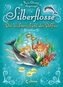 Silberflosse - Der Lichterschatz der Delfine