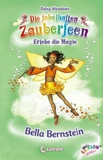 Die fabelhaften Zauberfeen - Bella Bernstein