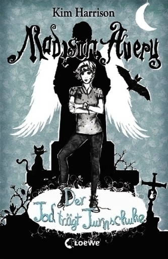 Madison Avery - Der Tod trägt Turnschuhe