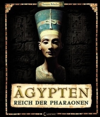 Ägypten - Reich der Pharaonen