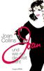 Joan Collins und wie sie die Welt sieht