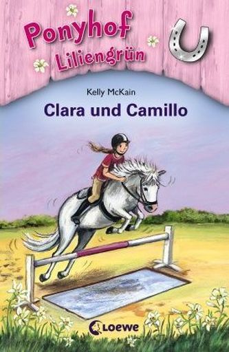 Ponyhof Liliengrün - Clara und Camillo