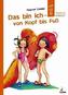 Das bin ich - von Kopf bis Fuß