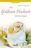 Zur Goldenen Hochzeit Gottes Segen