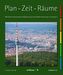 Plan Zeit Räume