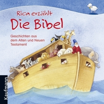 Rica erzählt - Die Bibel
