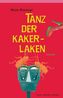 Tanz der Kakerlaken