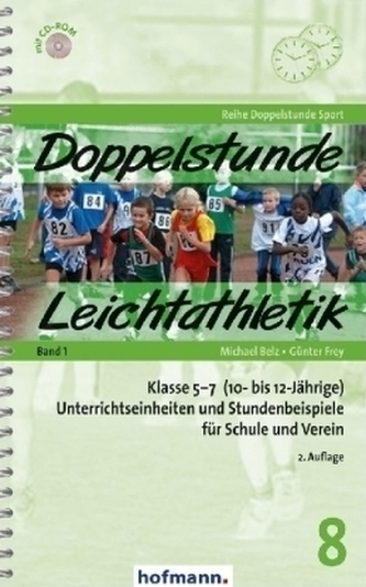 Doppelstunde Leichtathletik, m. CD-ROM. Bd.1