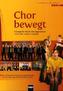 Chor bewegt, für gemischten Chor, Chorpartitur