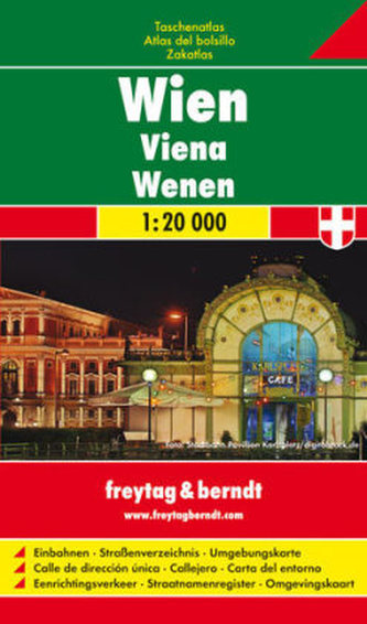 Freytag & Berndt Stadtplan Wien, Taschenatlas. Viena, Atlas del bolsillo. Wenen, Zakatlas. Vienna, Pocket map. Vienne, Atlas de