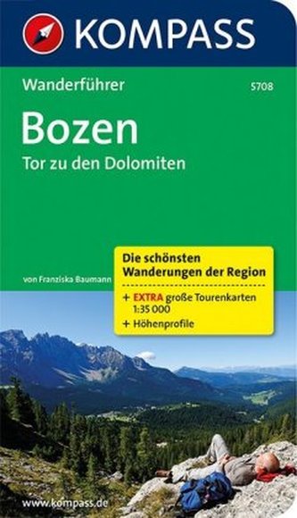 Kompass Wanderführer Bozen - Tor zu den Dolomiten