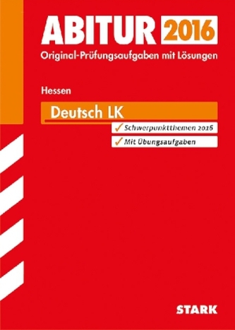Abitur 2016 - Deutsch LK, Hessen