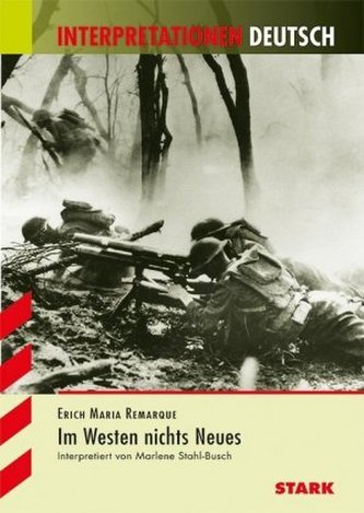 Erich Maria Remarque 'Im Westen nichts Neues'