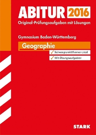 Abitur 2016 - Geographie, Gymnasium Baden-Württemberg