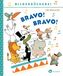 Bravo! Bravo!