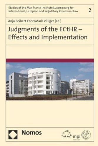 Judgments of the European Court of Human Rights - Effects and Implementation