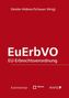 EuErbVO, EU-Erbrechtsverordnung, Kommentar