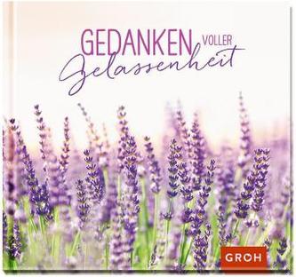 Gedanken voller Gelassenheit