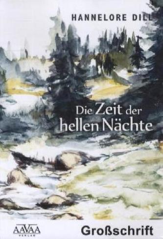 Die Zeit der hellen Nächte, Großdruck