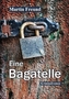 Eine Bagatelle - Großdruck