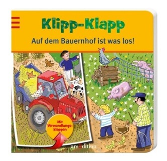 Klipp-Klapp - Auf dem Bauernhof ist was los! Klipp-Klapp - Auf dem Bauernhof ist was los!