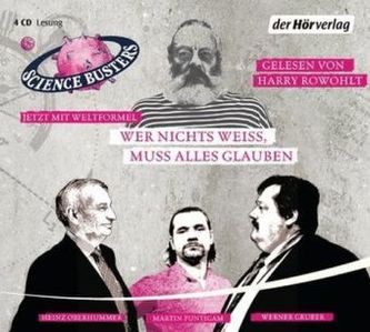 Wer nichts weiß, muss alles glauben, 4 Audio-CDs
