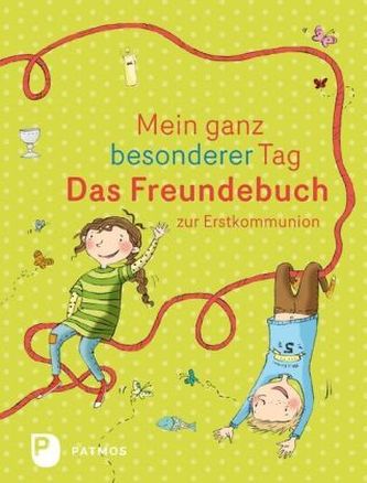 Das Freundebuch zur Erstkommunion