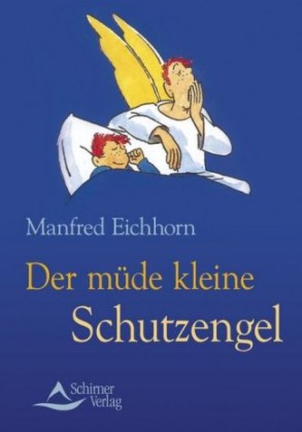 Der müde kleine Schutzengel