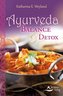 Ayurveda - Balance & Detox