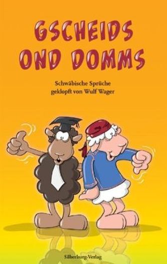 Gscheids ond Domms
