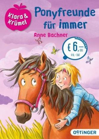 Klara & Krümel - Ponyfreunde für immer
