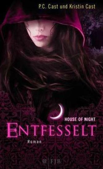 House of Night - Entfesselt