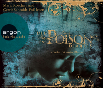 Die Poison Diaries - 'Liebe ist unheilbar', 4 Audio-CDs