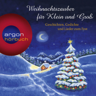 Weihnachtszauber für Klein und Groß, 2 Audio-CDs