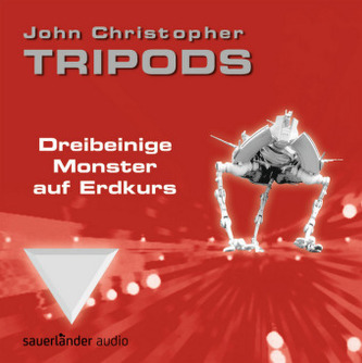 Dreibeinige Monster auf Erdkurs, 4 Audio-CDs