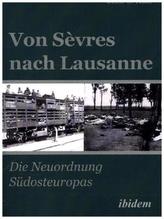 Von Sèvres nach Lausanne
