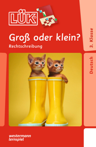 Groß- oder klein? Rechtschreibung