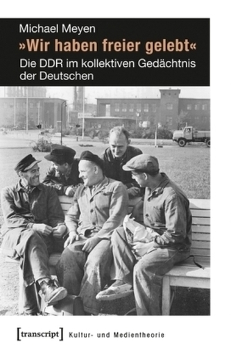 »Wir haben freier gelebt«