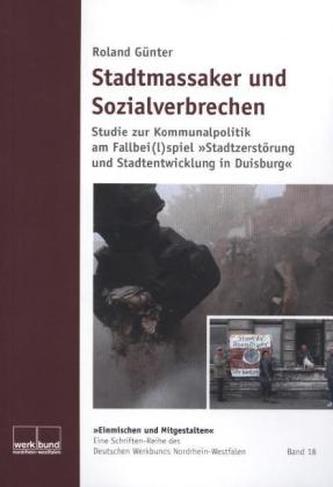 Stadtmassaker und Sozialverbrechen