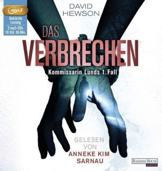 Das Verbrechen - Kommissarin Lunds 1. Fall, 2 MP3-CDs