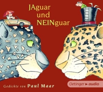 Jaguar und Neinguar, Gedichte von Paul Maar, 1 Audio-CD