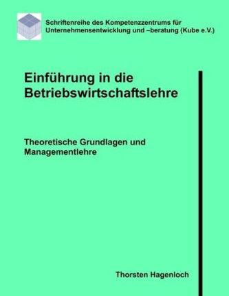 Einführung in die Betriebswirtschaftslehre