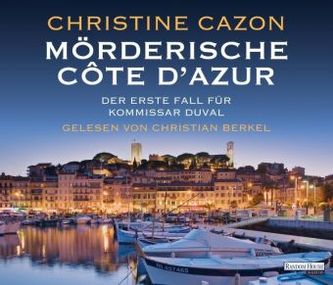 Mörderische Côte d' Azur, 6 Audio-CDs